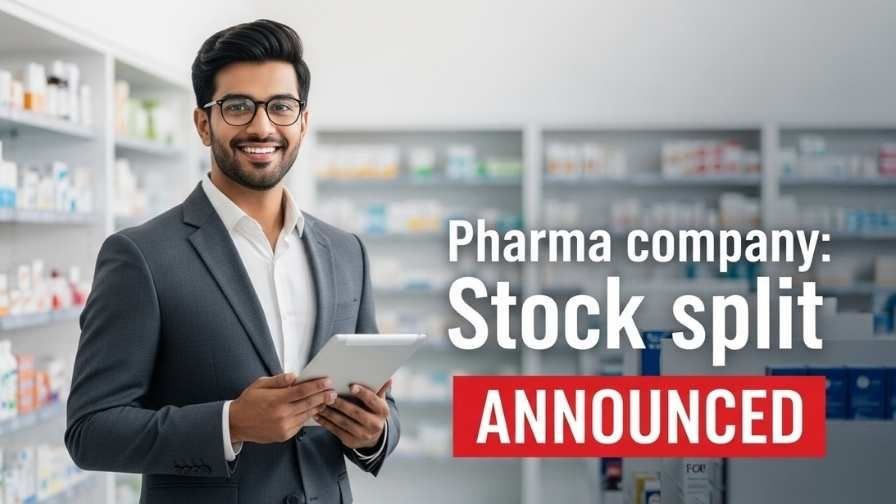 Pharma Stock Big Announcement Stock Split